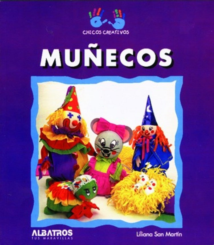 MUÑECOS.. | liliana san martin