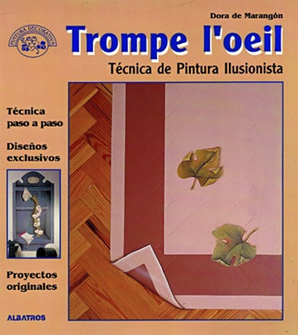 TROMPE I'OEIL.. | DORA DE MARANGÓN