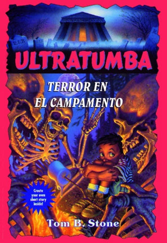 Terror en el campamento. | Tom B. Stone