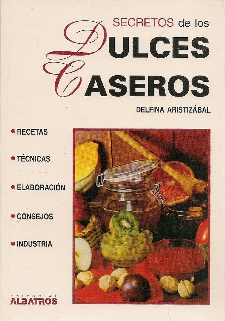 SECRETOS DE LOS DULCES CASEROS | Delfina Aristizábal