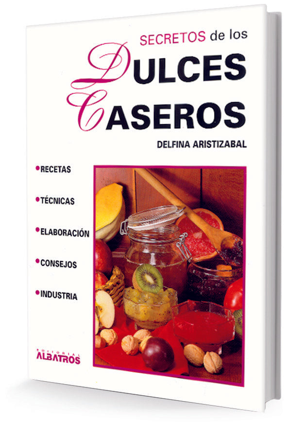 Secretos de los dulces caseros | Aristizábal-Lascano
