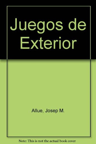 Juegos de Exterior (Spanish Edition) | JosepM. Allue