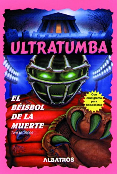 Ultratumba - El béisbol de la muerte | TomB. Stone