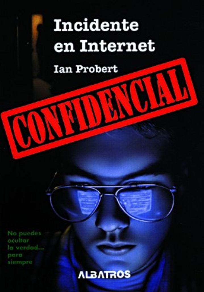 Incidente En Internet (Spanish Edition) | Ian Probert