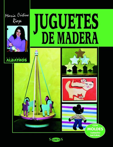 JUGUETES DE MADERA.. | María Cristina Rioja