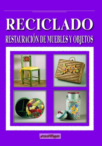 RECICLADO RESTAURACION DE MUEBLES Y OBJETOS | Susana D'momo
