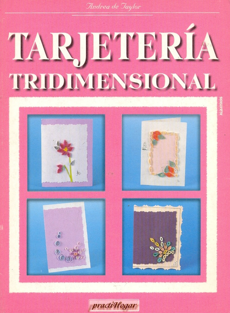 TARJETERIA TRIDIMENSIONAL..