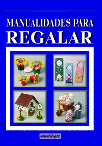 Manualidades Para Regalar