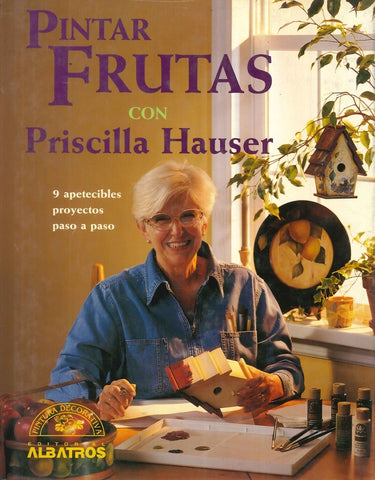 PINTAR FRUTAS CON PRISCILLA HAUSER | Priscilla Hauser