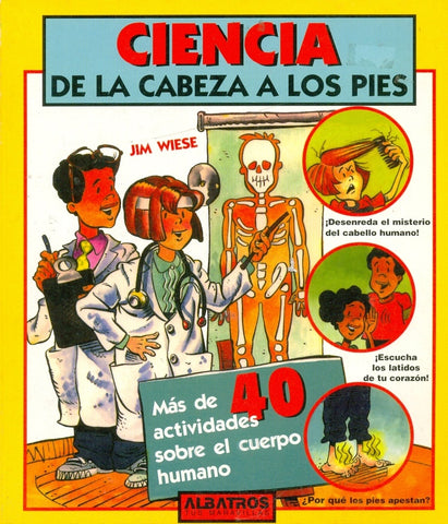 Ciencia de la cabeza a los pies | Wiese-Lorda