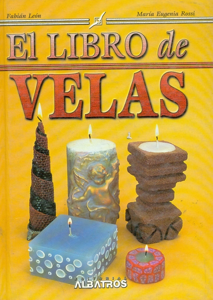 LIBRO DE VELAS.. | María Eugenia Rossi