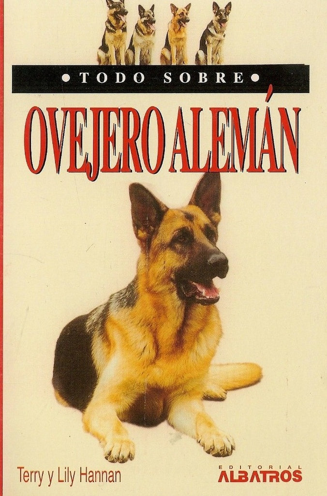 TODO SOBRE OVEJERO ALEMAN .. | Hannas-Hannas-Merlos