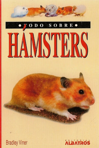 TODO SOBRE HAMSTERS | Viner-Merlos