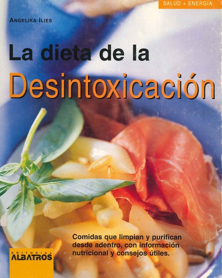La dieta de la Desintoxicacion