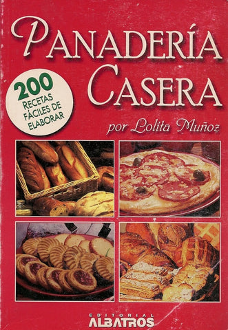 Panadería casera | Lolita Muñoz