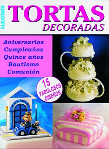 TORTAS DECORADAS.. | María Victoria Pomponi