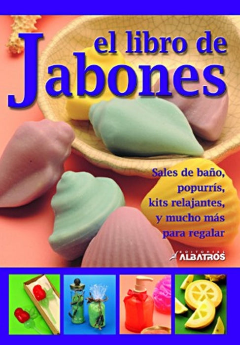 EL LIBRO DE LOS JABONES.. | Abud-Leon