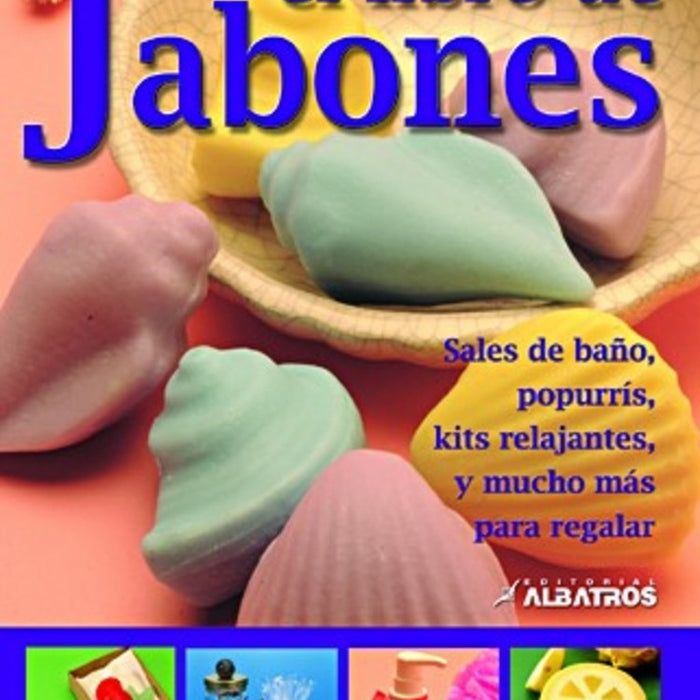 EL LIBRO DE LOS JABONES.. | Abud-Leon