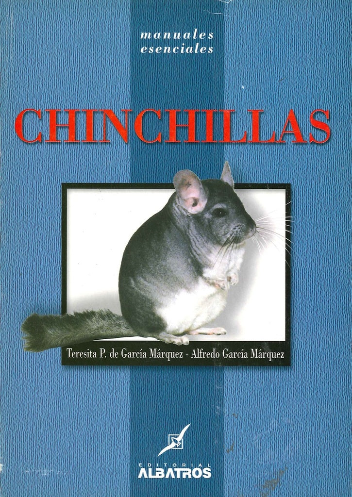 CHINCHILLAS.. | TERESITA P  DE GARCIA MARQUEZ