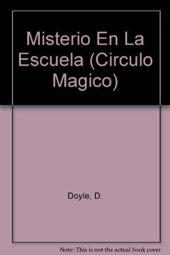 Misterio en la escuela | Doyle-Mc Donald-Merlos