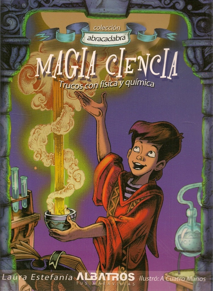 MAGIA CIENCIA. TRUCOS CON FISICA Y QUIMICA