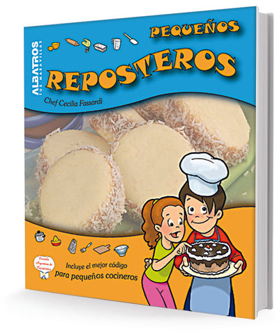 PEQUEÑOS REPOSTEROS*.. | Cecilia Fassardi