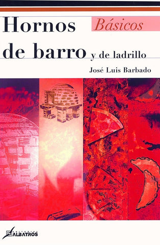 hornos de barro y de ladrillo | José Luis Barbado