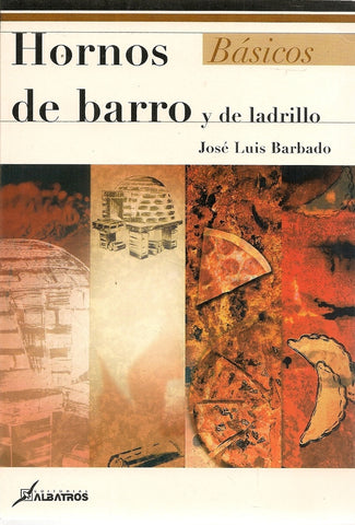 hornos de barro y de ladrillo | José Luis Barbado