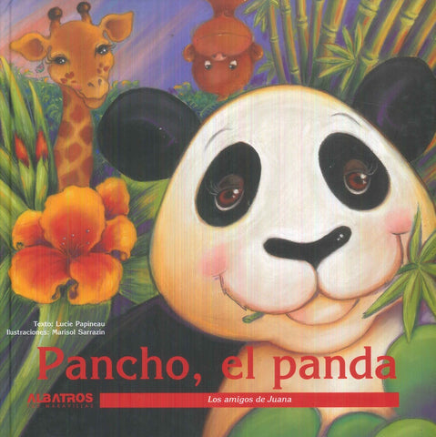 Pancho el panda | Lucie Papineau