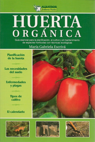 Huerta orgánica | Gabriel Escriva