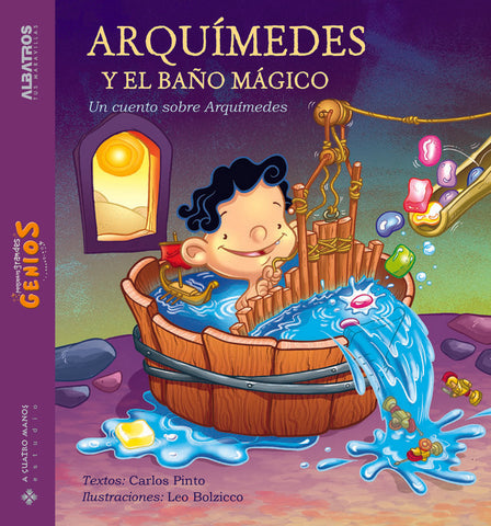 Arquímides y el baño mágico | Pinto, Bolzico