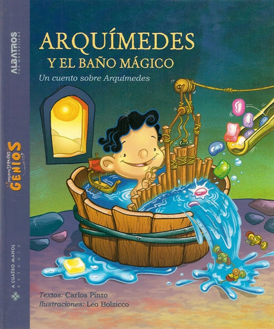 Arquímides y el baño mágico | Pinto, Bolzico