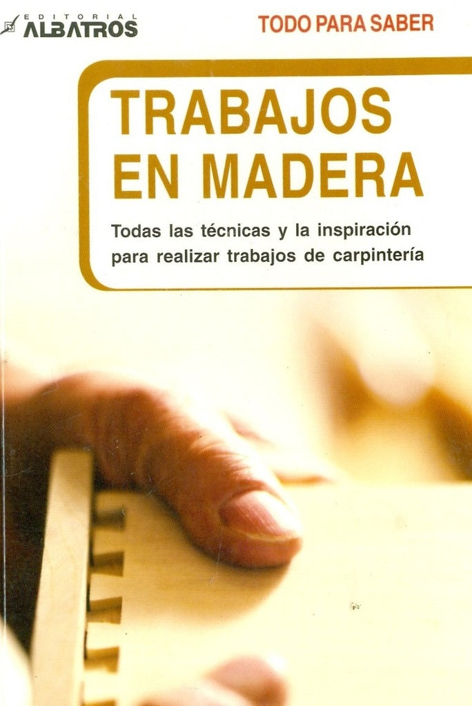TRABAJOS EN MADERA.. | Albert Jackson