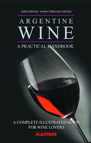 Argentine wine | Dengis, Dengis