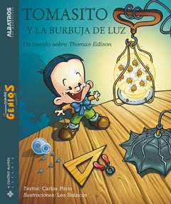 Tomás y la burbuja de luz | Pinto, Bolzico