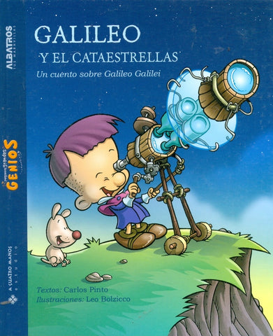 Galileo y el cataestrellas | Pinto, Bolzico
