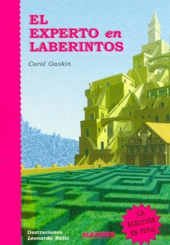 El experto en laberintos | Gaskin, Merlos, Batic