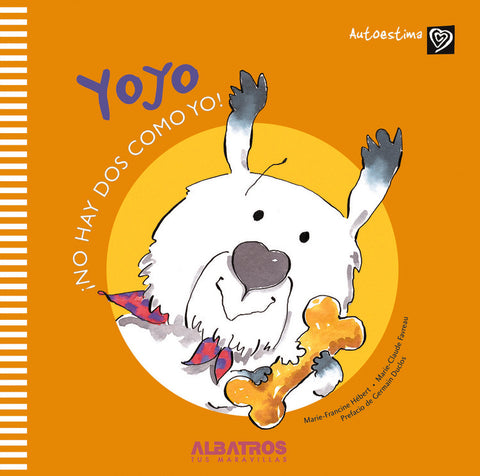 Yoyo. No hay dos como yo* | Marie - Francine Hebert