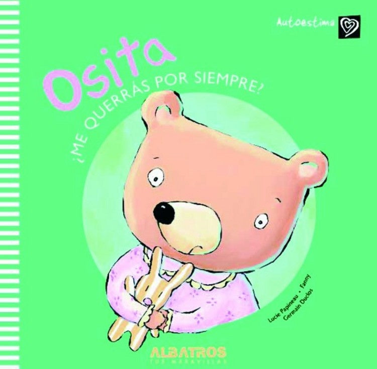 Osita ¿me querrás para siempre?* | Lucie Papineau