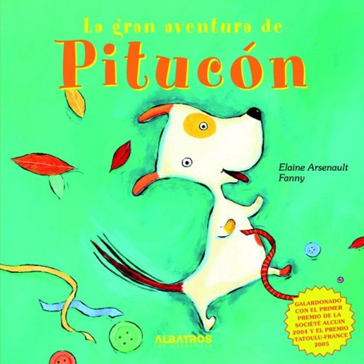 La gran aventura de Pitucón | Arsenault, Merlos, Bouchard