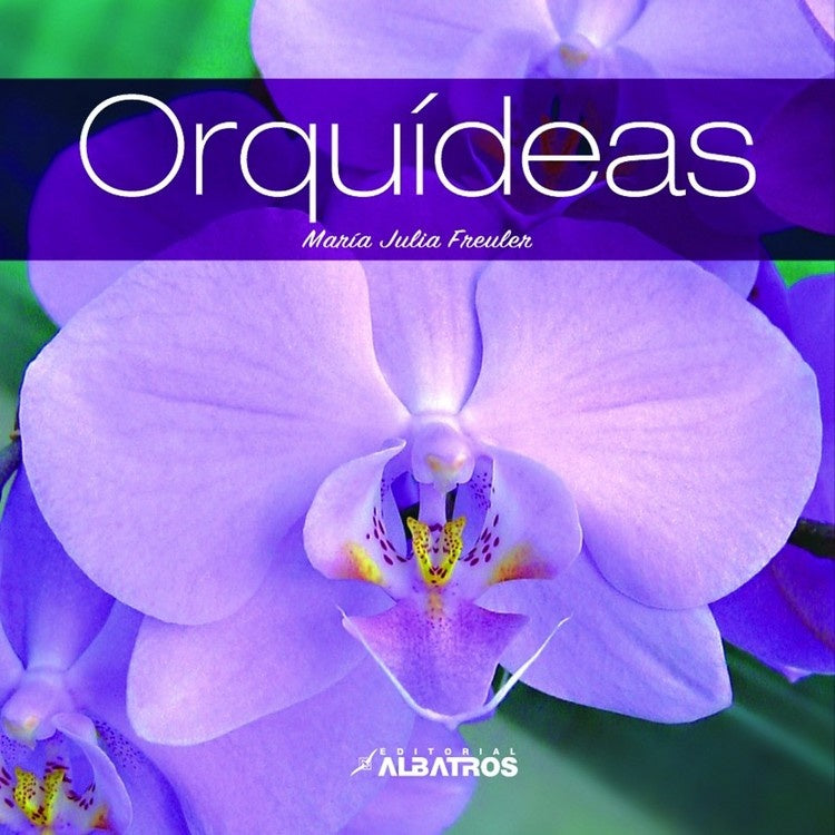 Orquídeas | María Julia Freuler