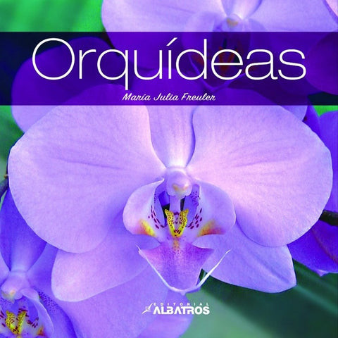 Orquídeas | María Julia Freuler