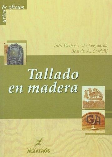 Tallado en madera* | Leiguarda, Sordelli