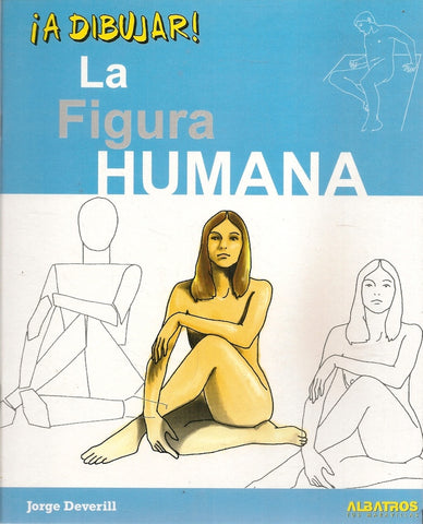 Dibujos de la figura humana | Jorge Deverill