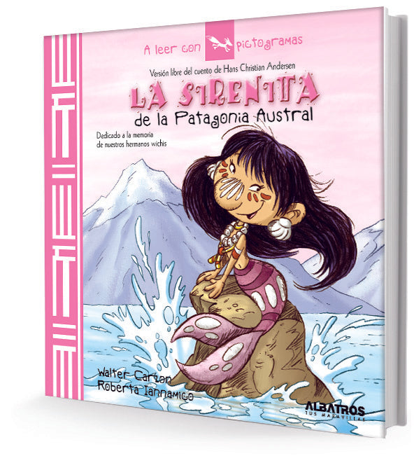 La sirenita de la Patagonia austral (PICTOGRAMAS) | Carzon, Ianamico, Carzon