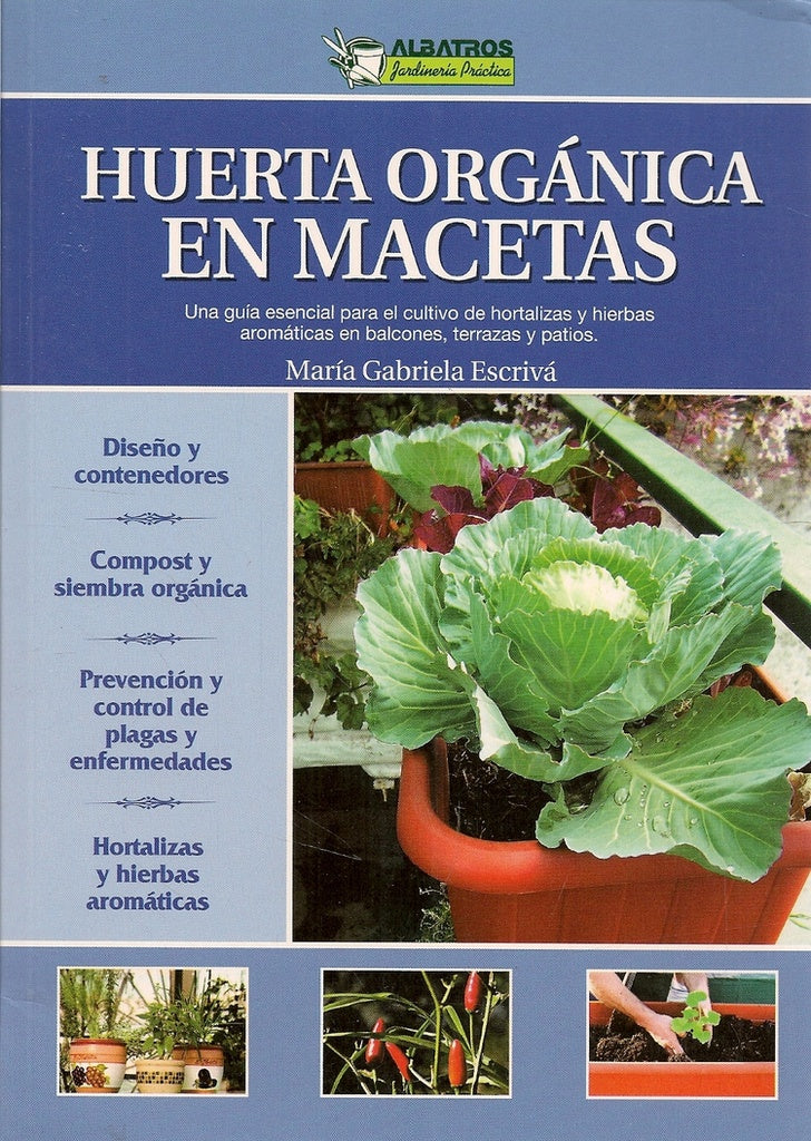 Huerta organica en macetas | Gabriela Escriva