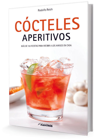 Cócteles aperitivos | Rodolfo Reich