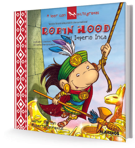 ROBIN HOOD DEL IMPERIO INCA.. | Walter Carzon
