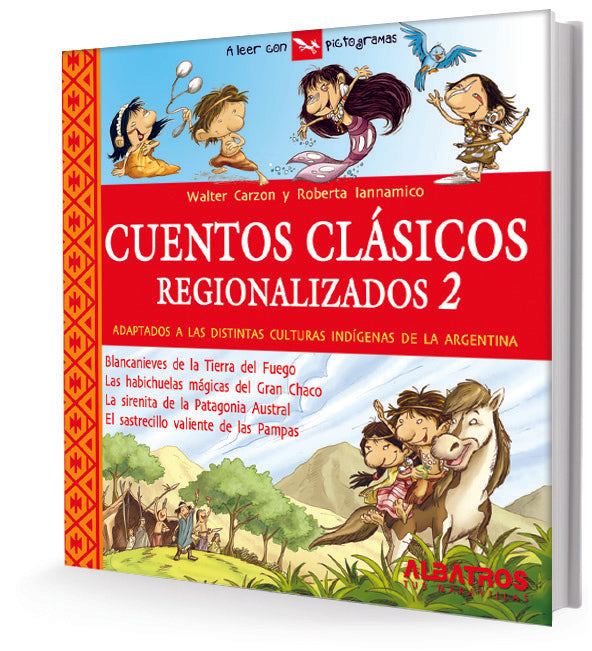 Cuentos clasicos  regionalizados 2* | Walter Carzon