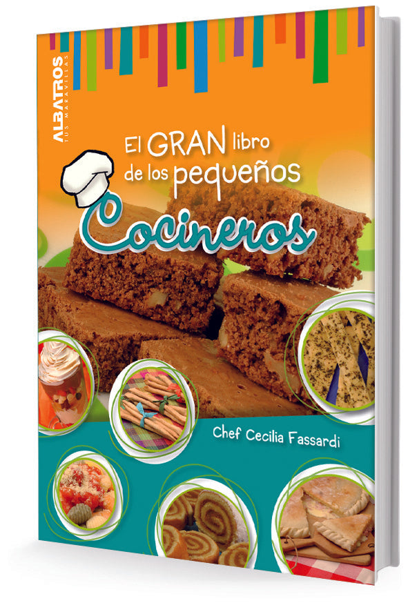 El gran libro de los pequeños cocineros | Cecilia Fassardi